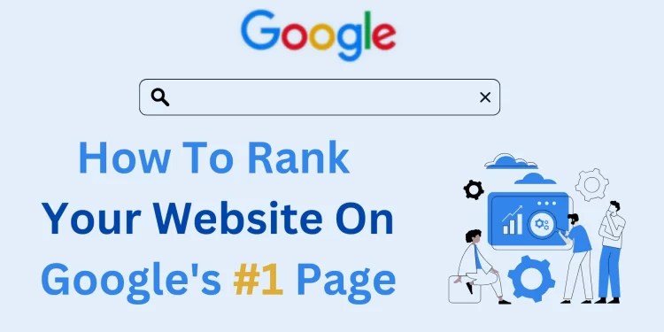 How to rank your website on Google